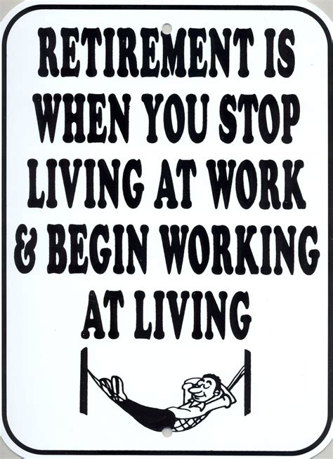 Pin by Tim Webb on Just for fun | Retirement humor, Retirement quotes