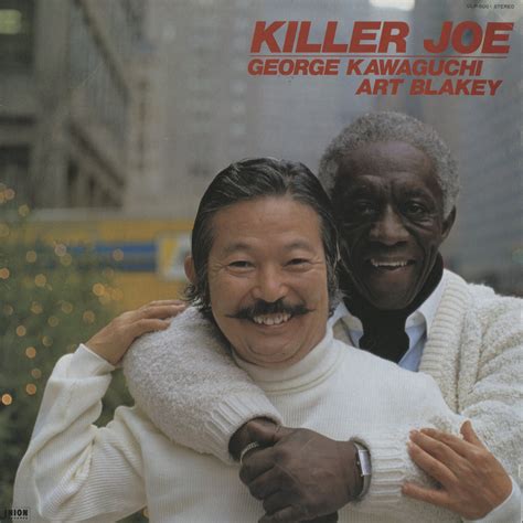 George Kawaguchi & Art Blakey / ジョージ川口 アート・ブレイキー / Killer Joe (ULP-500