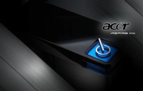 Обои кнопка, ноутбук, acer, асер, aspire series картинки на рабочий ...