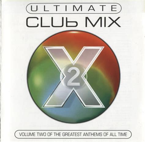Ultimate Club Mix 2 (CD, Mixed) | Discogs