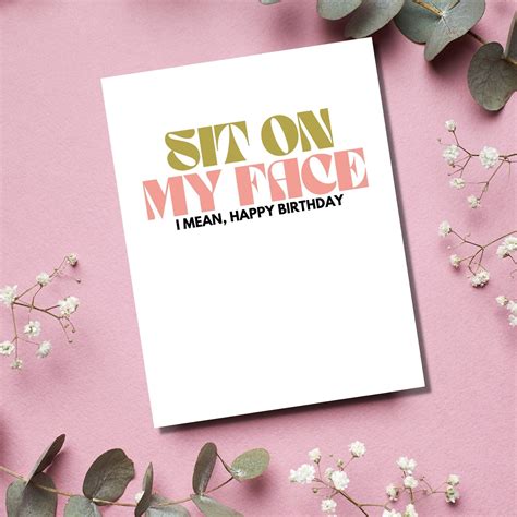 Sit on My Face Birthday Card – As Told By Ellie
