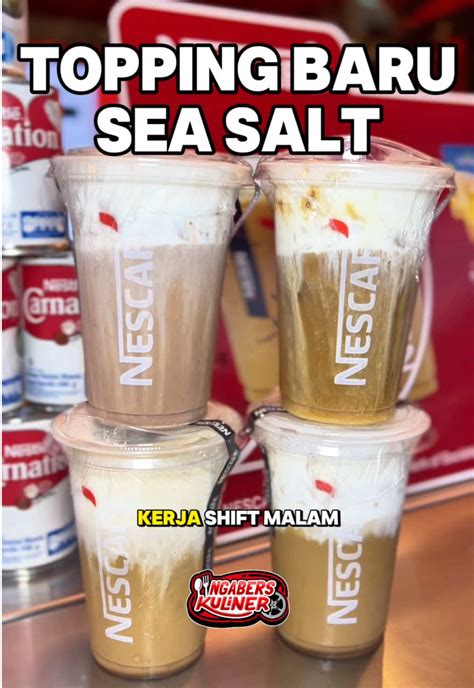 nescafe sea salt topping  tersedia sebulan tiktok