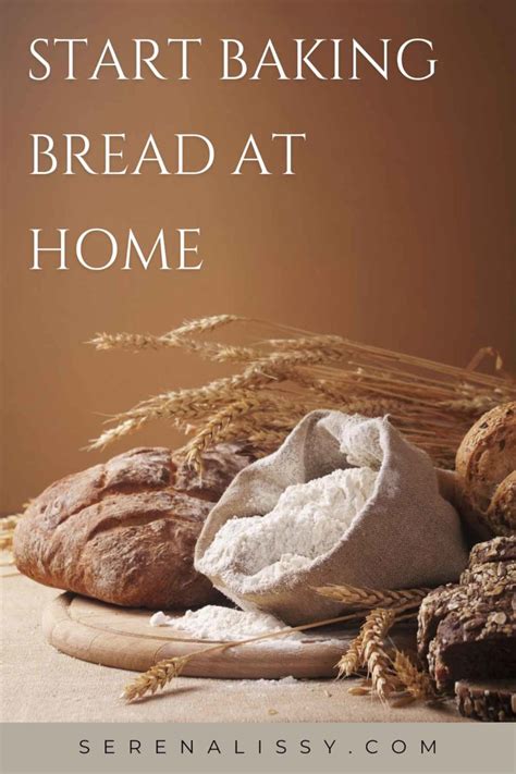 Bread Baking Tips For Beginners - Serena Lissy