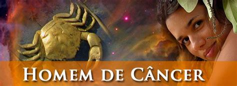 Homem Do Signo De Cancer - Homem de Câncer - Características - Por Paula Pires