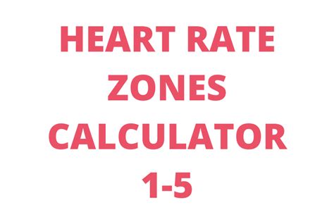 Heart Rate Zones Calculator (mobile friendly) - Runningversity