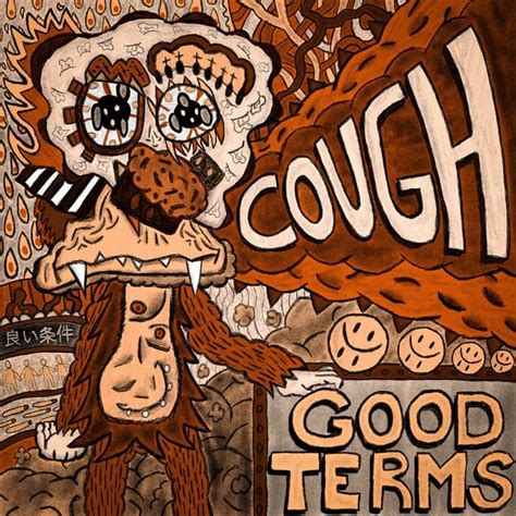 good terms cough lyrics genius lyrics