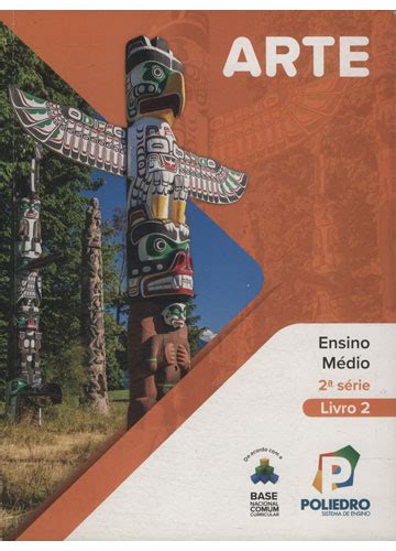 Livro De Artes Do Ensino Medio - Sebo do Messias Livro - Poliedro Sistema de Ensino - Arte - Ensino ...