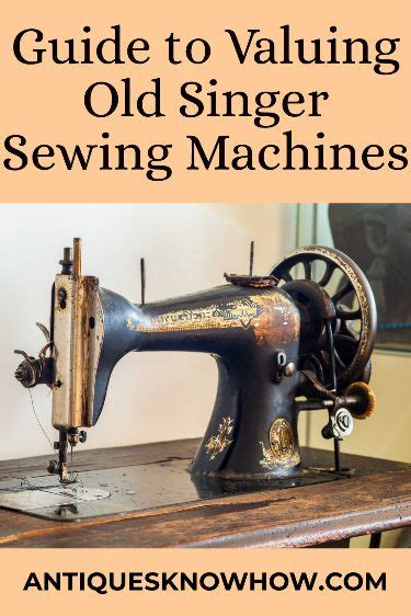 Guide to Valuing Old Singer Sewing Machines