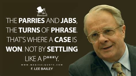 parries  jabs  turns  phrase    case  won