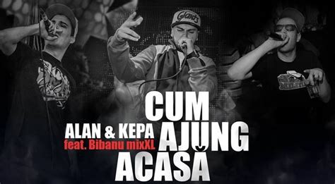 Alan şi Kepa au lansat, alături de Bibanu MixXL, melodia „Cum ajung ...