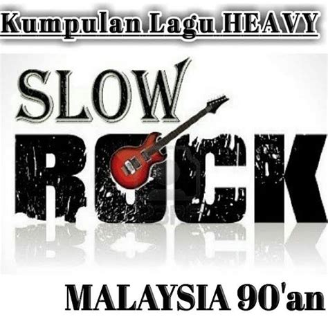 Kumpulan Lagu Heavy Slow Rock Malaysia | Biprudi.Blogspot.Com