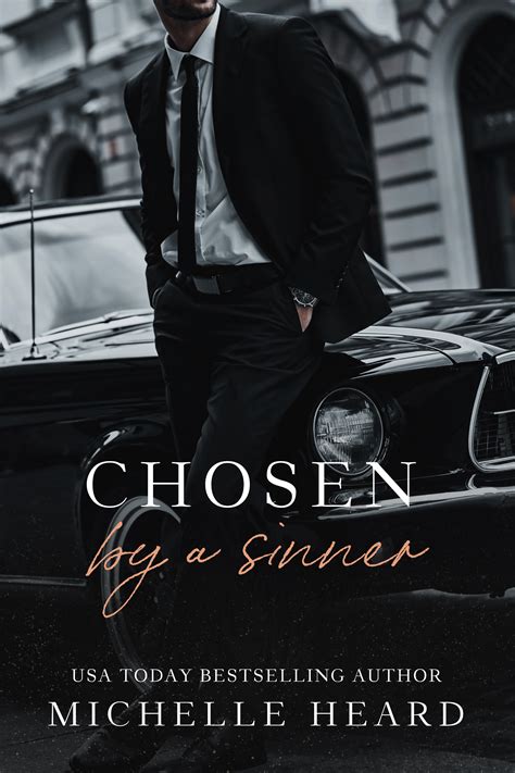 Chosen by a Sinner (Sinners, #4) by Michelle Heard | Goodreads