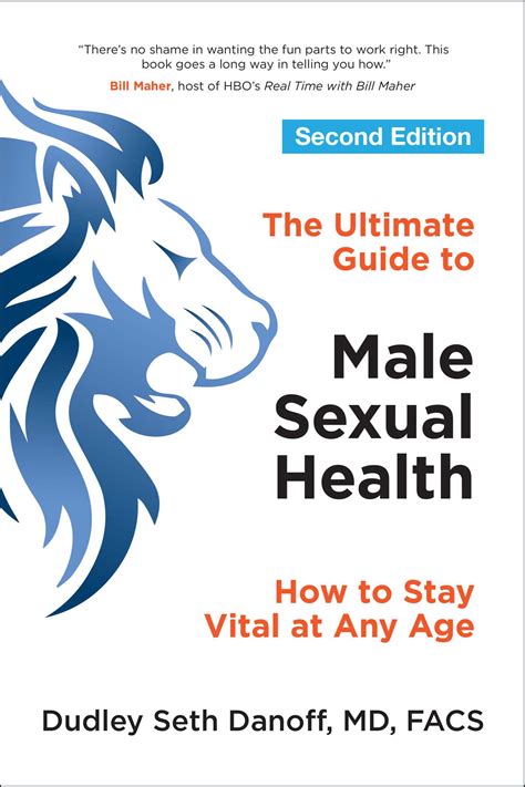 The Ultimate Guide to Male Sexual Health | Book by Dudley Seth Danoff