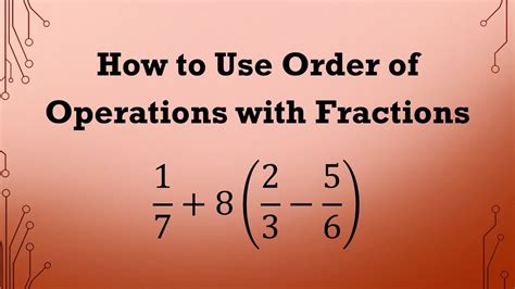Order Of Operations And Fractions