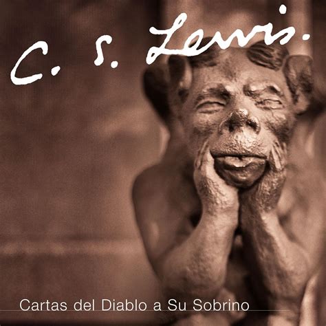 Cartas Del Diablo A Su Sobrino 8