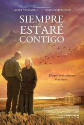 Película: Siempre estaré contigo (Still Mine)