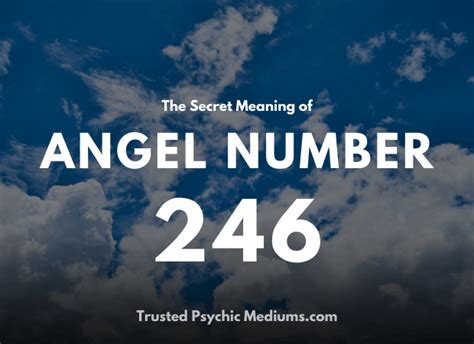 Angel Number 246 means that love is coming. Discover how…
