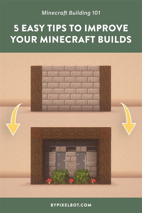 5 Easy Minecraft Build Tips to Become a Better Builder — ByPixelbot