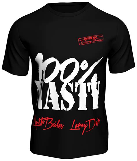 Official Team Nasty '100% Nasty' Slogan Tee – hardkoreklothing