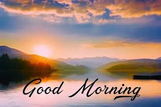 incredible good morning sunrise images  whatsapp