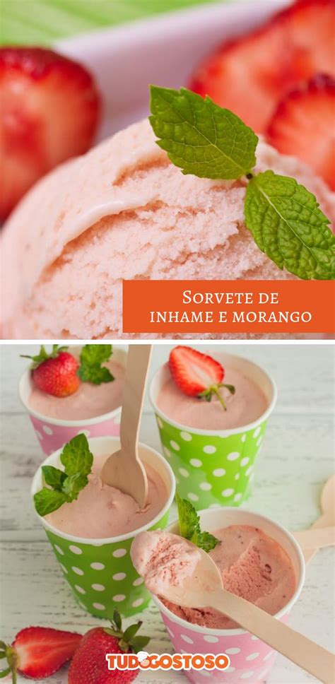 Sorvete De Inhame - Sorvete de inhame e morango: confira a receita vegana e cremosa ...