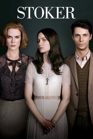 Stoker (2013) — The Movie Database (TMDB)