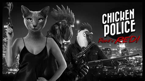 Chicken Police – Paint it RED! Review - PlayStation 4 - ThisGenGaming