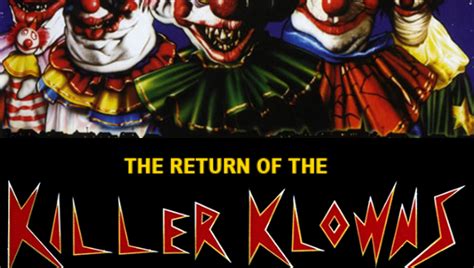 return   killer klowns  outer space    hnn