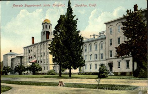 Female Department, State Hospital Stockton, CA