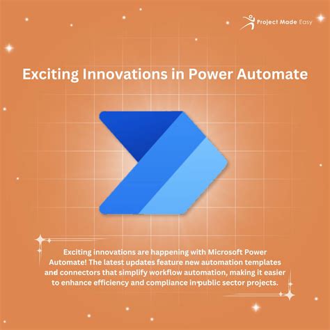 Learn about Power Automate's new features | Project Made Easy, INC ...