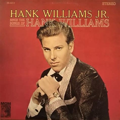 Hank Williams Jr. - Sings The Songs Of Hank Williams Lyrics and Tracklist | Genius