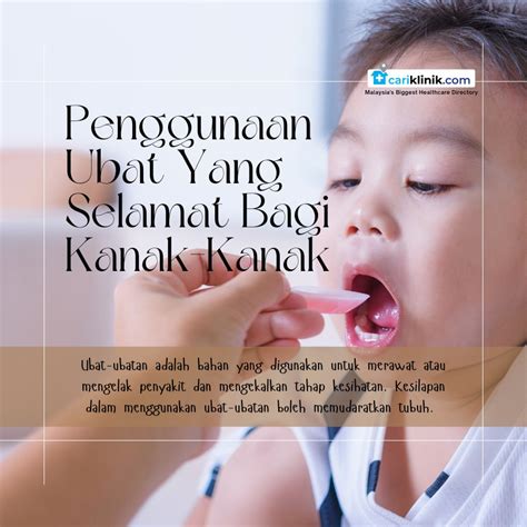 penggunaan ubat  selamat dikalangan kanak kanak pustaka sihat