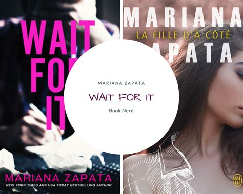 Wait For It - La Fille d'à côté - Mariana Zapata - Book Nerd