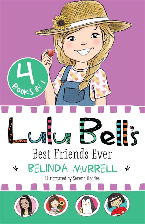 Lulu Bell's Best Friends Ever by Belinda Murrell - Penguin Books New