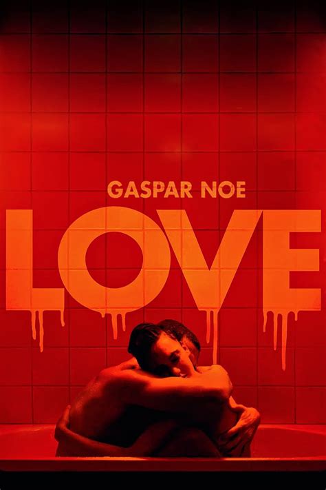 Love (2015) - Posters — The Movie Database (TMDB)
