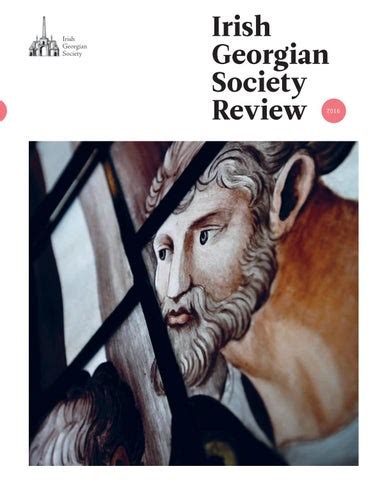 Irish Georgian Society Review - 2016 by Irish Georgian Society - Issuu