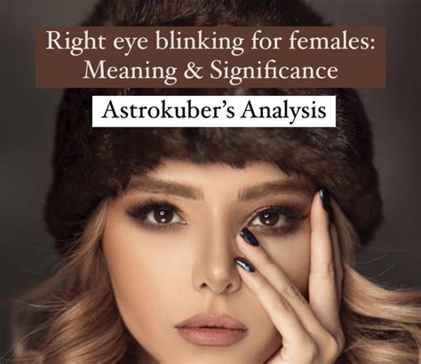 Right eye blinking for female astrology: Meaning & Significance - AstroKuber