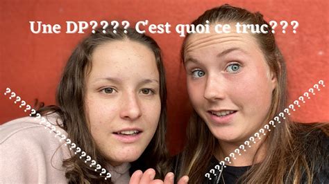 La DP??? c'est quoi?? - YouTube