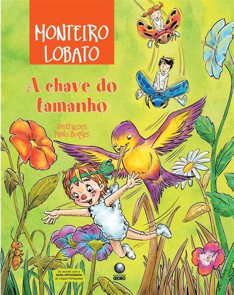 Obras de Monteiro Lobato - 12 livros para conhecer o trabalho do autor