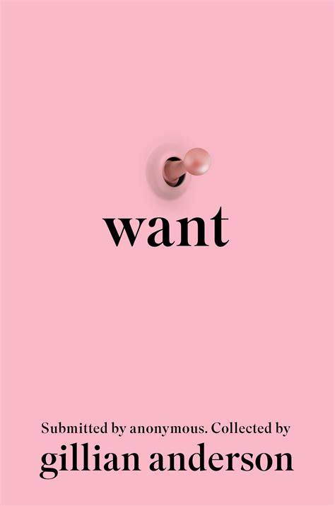 Read an Excerpt from 'Want' by Gillian Anderson (Exclusive)