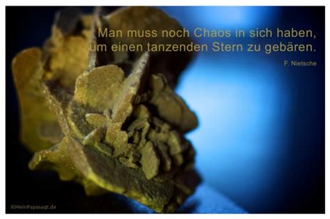 Man muss noch Chaos in sich haben, um einen tanzenden Stern zu ...