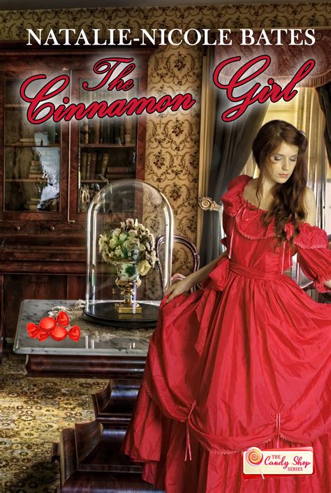 The Cinnamon Girl by Natalie-Nicole Bates | Goodreads