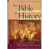 bible  history  revised edition keller dr werner