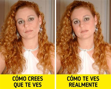 por  te ves  ti mismo de manera diferente de como te ven los demas