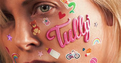 Tully Trailer Has Charlize Theron Struggling with Motherhood