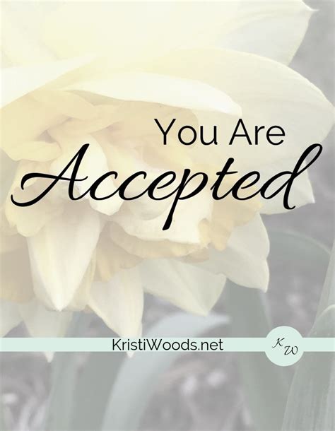 You Are Accepted - Kristi Woods