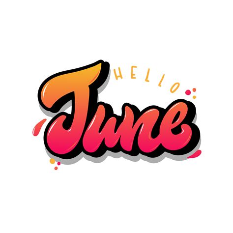 Creative hand lettering quotation of a summer month 'Hello June