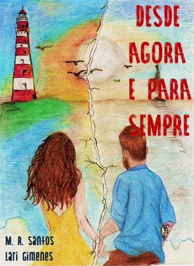 História Desde agora e para sempre - História escrita por magnors ...
