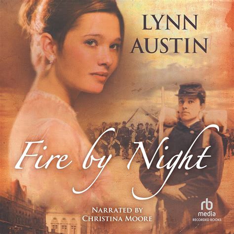 Amazon.com: Fire by Night (Audible Audio Edition): Lynn Austin