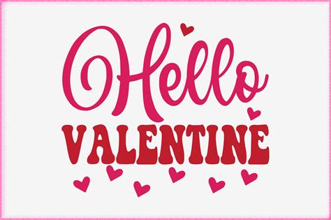 Hello Valentine Svg Graphic by Mini Cutt · Creative Fabrica
